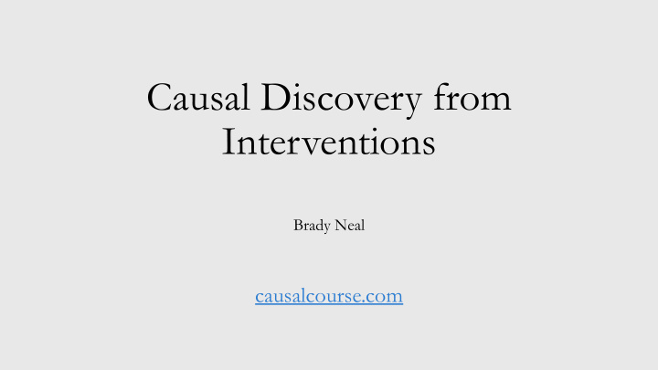causal discovery from interventions