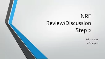 NRF  Review/Discussion  Step 2  Feb. 12, 2016 4 Cs project STEP 2: LEVELS OF ENGAGEMENT 1 2 3 4