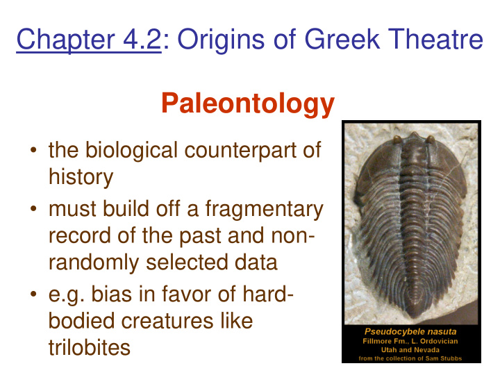 chapter 4 2 origins of greek theatre paleontology