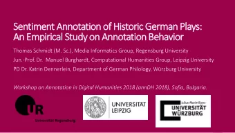 Sentiment Annotation of Historic German Plays:  An Empirical Study on Annotation Behavior  Thomas