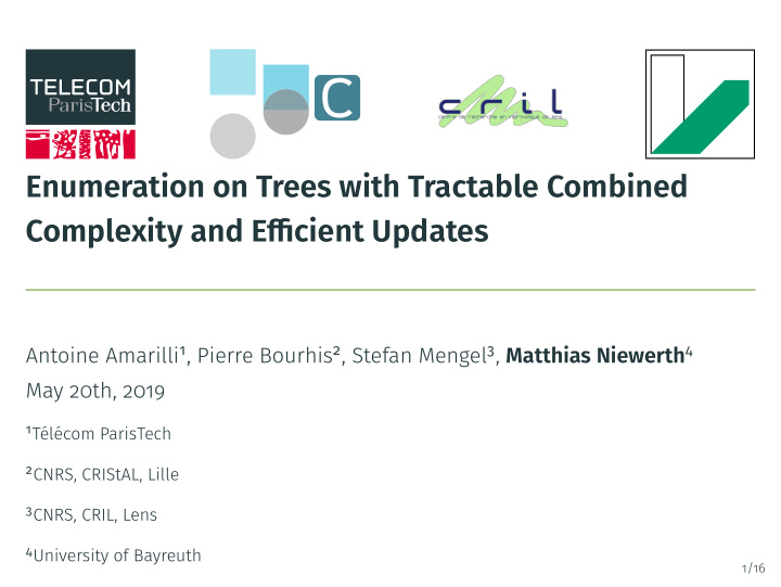 enumeration on trees with tractable combined complexity