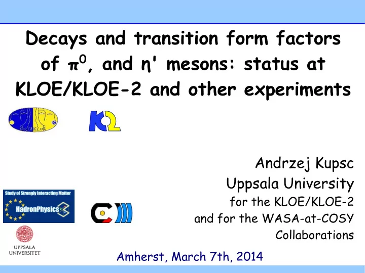 decays and transition form factors of 0 and mesons status