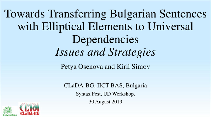 towards transferring bulgarian sentences