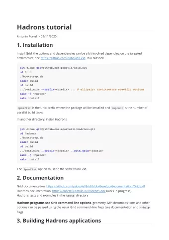 Hadrons tutorial  Antonin Portelli - 03/11/2020  1. Installation  Install Grid, the options and