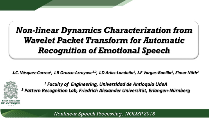 non linear dynamics characterization from wavelet packet