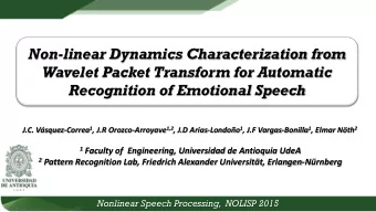 Non-linear Dynamics Characterization from  Wavelet Packet Transform for Automatic  Recognition of