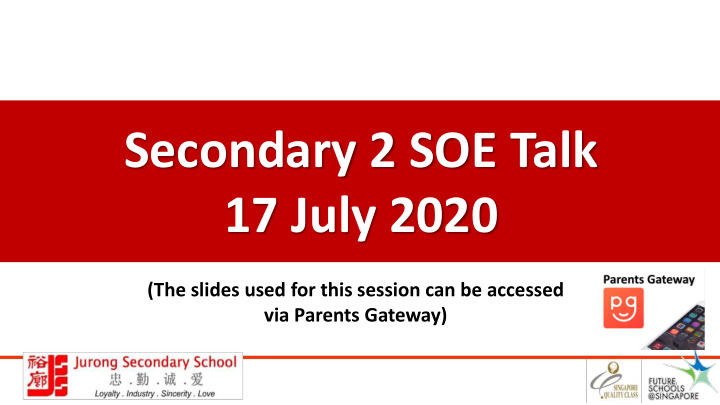 secondary 2 soe talk 17 july 2020
