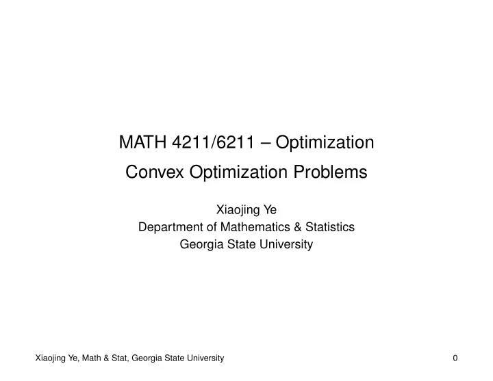 math 4211 6211 optimization convex optimization problems