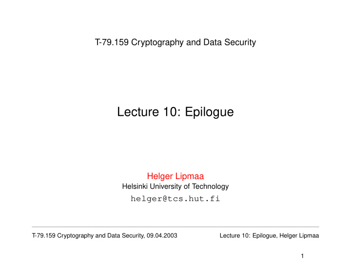 lecture 10 epilogue