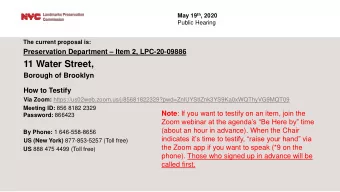 11 Water Street,  Borough of Brooklyn  How to Testify Via Zoom: