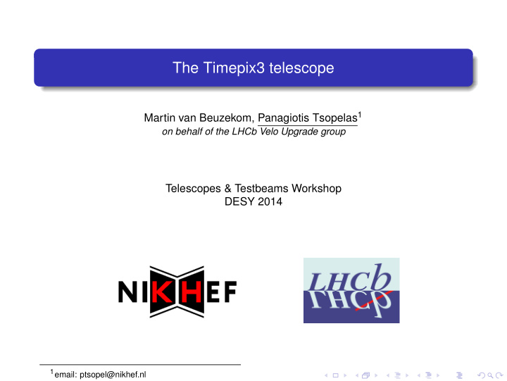 the timepix3 telescope