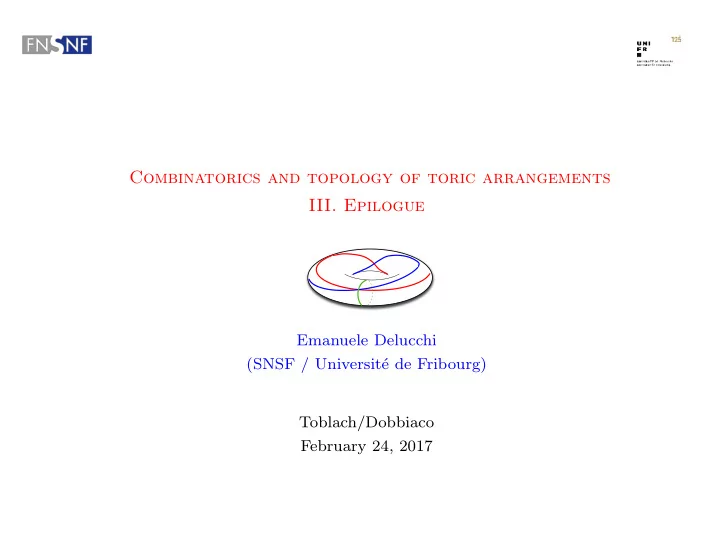 combinatorics and topology of toric arrangements iii