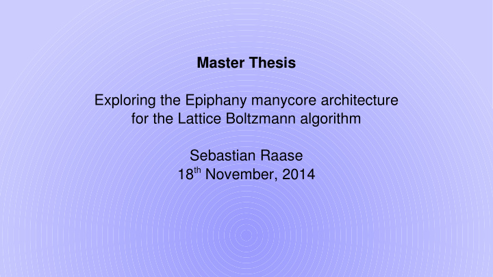 master thesis exploring the epiphany manycore