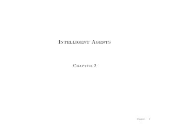 Intelligent Agents  Chapter 2  Chapter 2  1  Outline  Agents and environments  Rationality