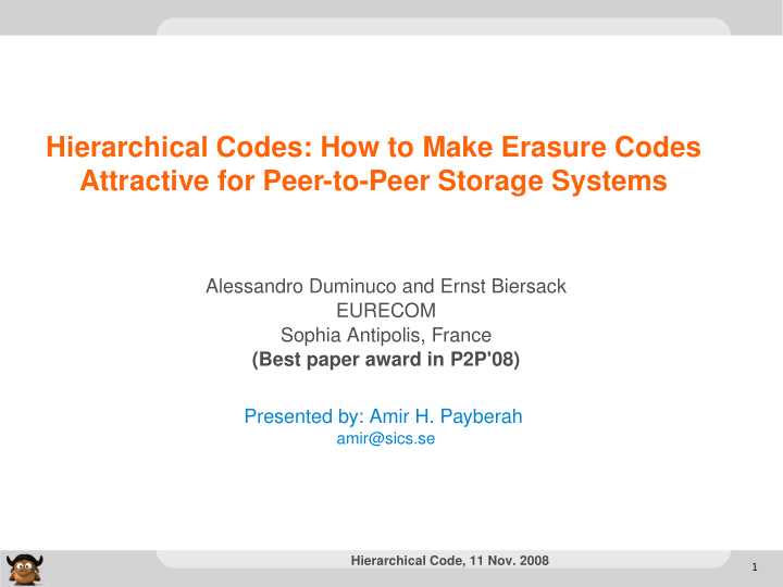 hierarchical codes how to make erasure codes attractive