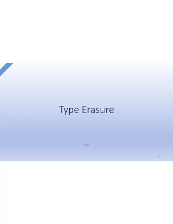 Type  Erasure    86 What  is  Type  Erasure? The  way  for  the  Java