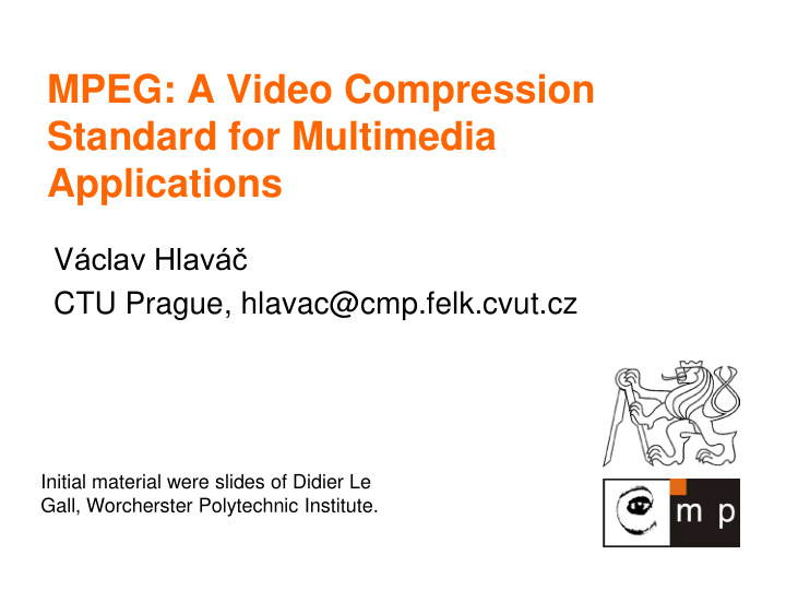 mpeg a video compression standard for multimedia