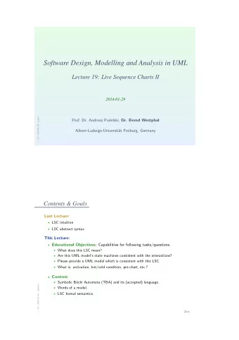 Software Design, Modelling and Analysis in UML  Lecture 19: Live Sequence Charts II  2014-01-29