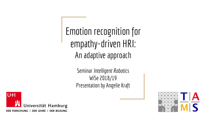 emotion recognition for empathy driven hri