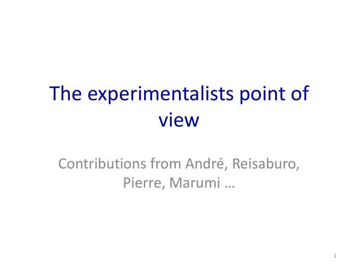 the experimentalists point of view