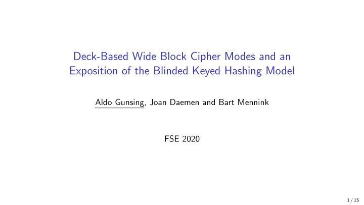 deck based wide block cipher modes and an exposition of