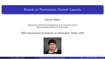 Bounds on Permutation Channel Capacity  Anuran Makur  Department of Electrical Engineering and