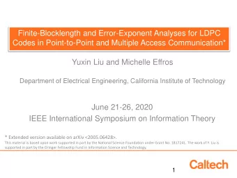 Finite-Blocklength and Error-Exponent Analyses for LDPC  Codes in Point-to-Point and Multiple