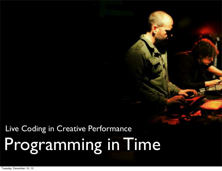 programming in time