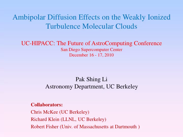 ambipolar diffusion effects on the weakly ionized