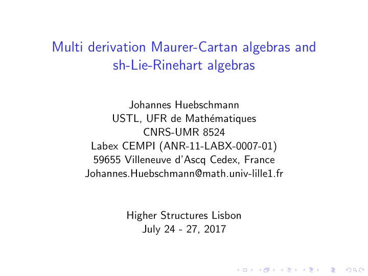 multi derivation maurer cartan algebras and sh lie
