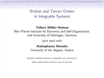Bruhat and Tamari Orders  in Integrable Systems  Folkert M  uller-Hoissen  Max Planck Institute