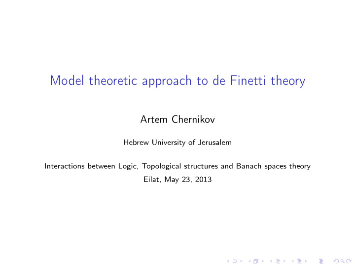 model theoretic approach to de finetti theory