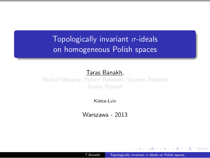 topologically invariant ideals on homogeneous polish