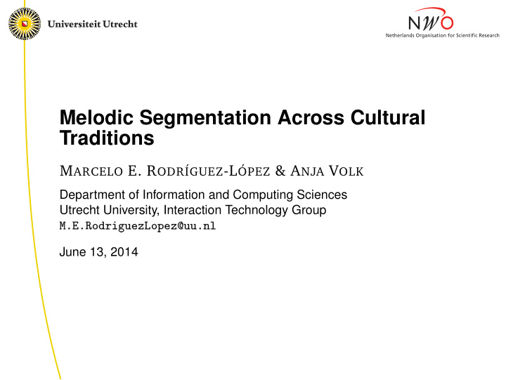 melodic segmentation across cultural traditions