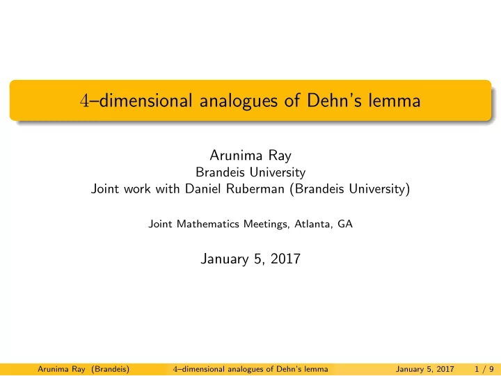 4 dimensional analogues of dehn s lemma