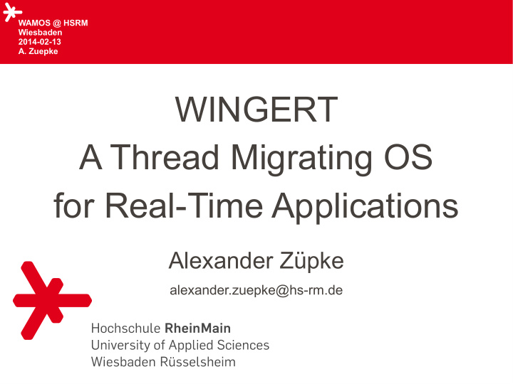 wingert a thread migrating os for real time applications