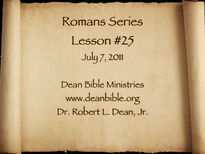 romans series lesson 25