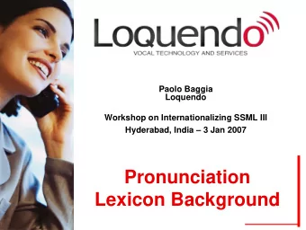 Pronunciation  Lexicon Background  Outline  Brief Introduction  on Pronunciation Lexicon
