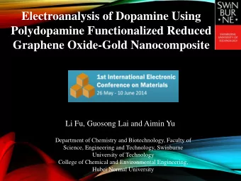 Electroanalysis of Dopamine Using  Polydopamine Functionalized Reduced  Graphene Oxide-Gold