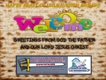 AND  D OU  OUR L  R LOR  ORD  D JE  JESUS  US CH  CHRI  RIST  1  Exodus 23:14-15 Three times thou