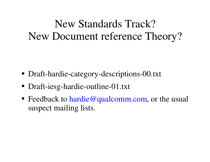 new standards track new document reference theory