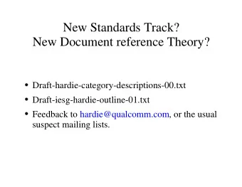 New Standards Track?  New Document reference Theory?  Draft-hardie-category-descriptions-00.txt