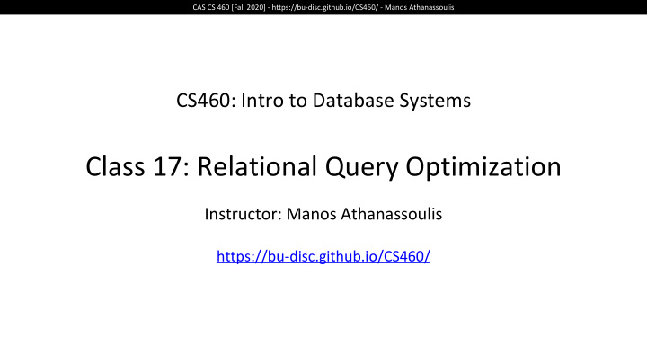 class 17 relational query optimization