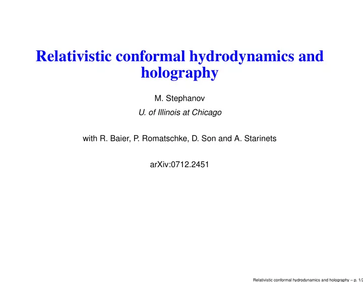 relativistic conformal hydrodynamics and holography