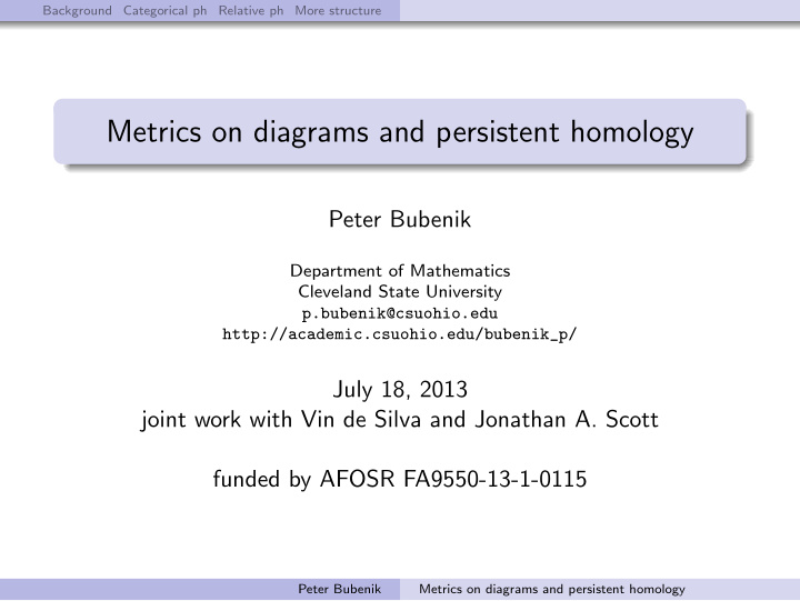 metrics on diagrams and persistent homology