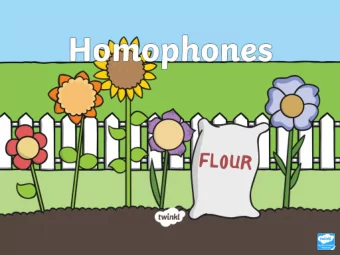 homophone  sound  same  Homophones are words that are spelled differently,  have different meanings