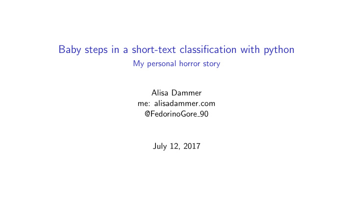baby steps in a short text classification with python