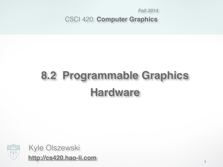 8 2 programmable graphics hardware