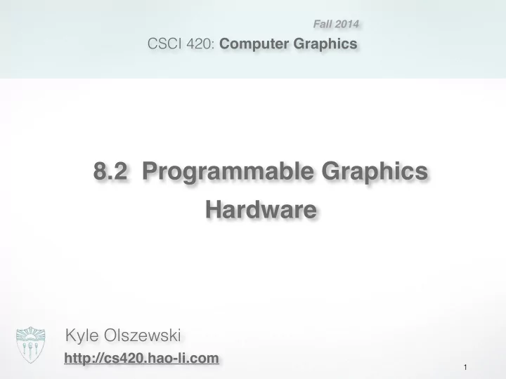 8 2 programmable graphics hardware