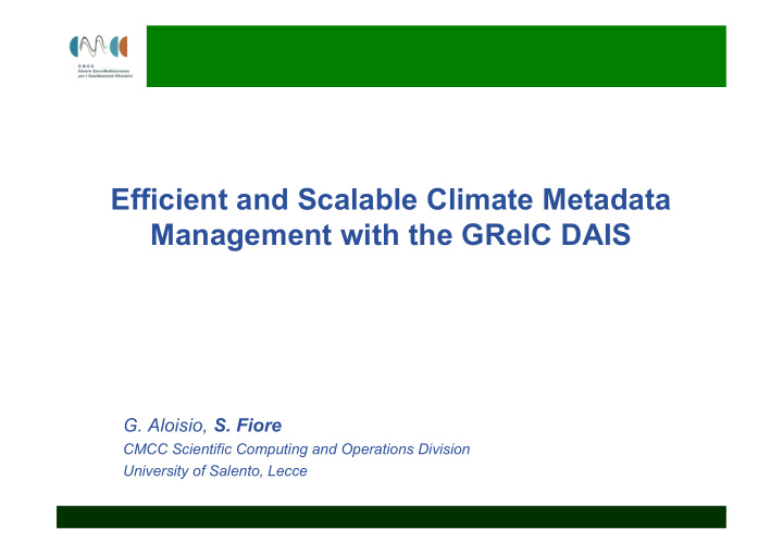 efficient and scalable climate metadata management with